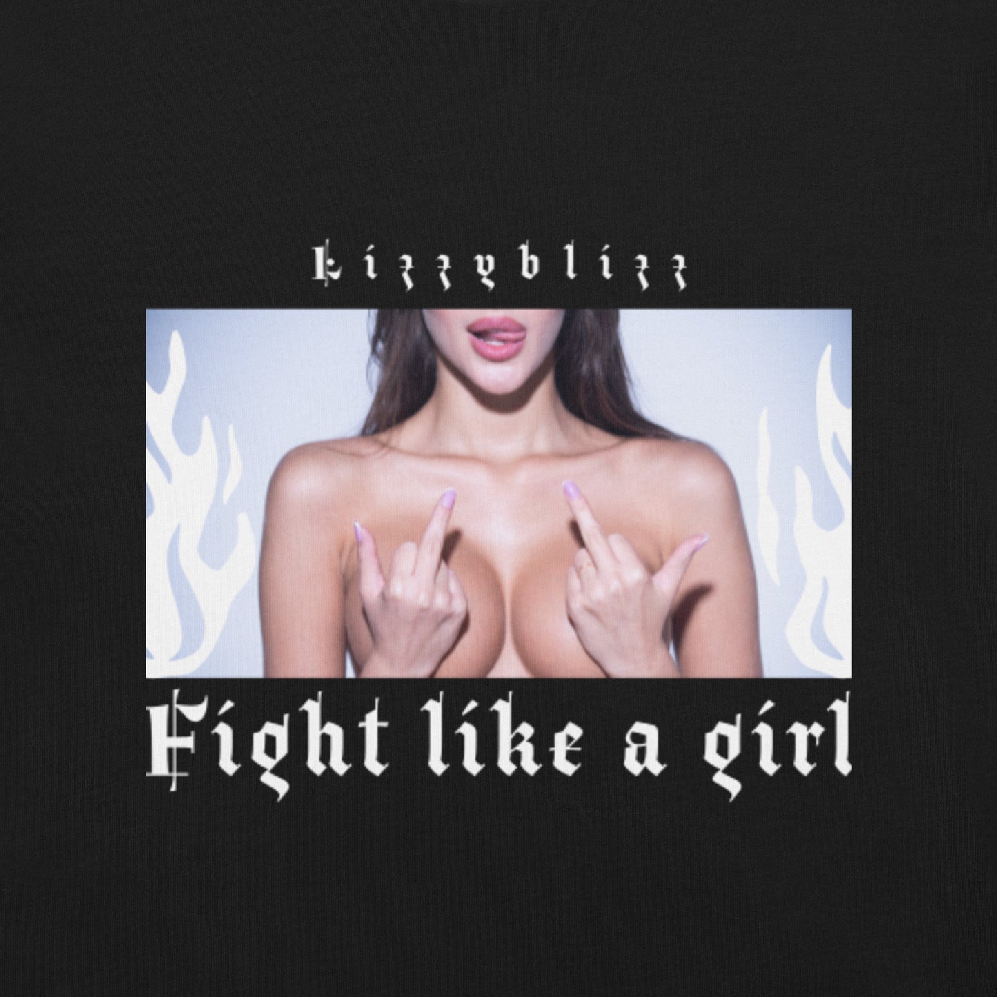 Fight like a Girl, Shirt / unisex